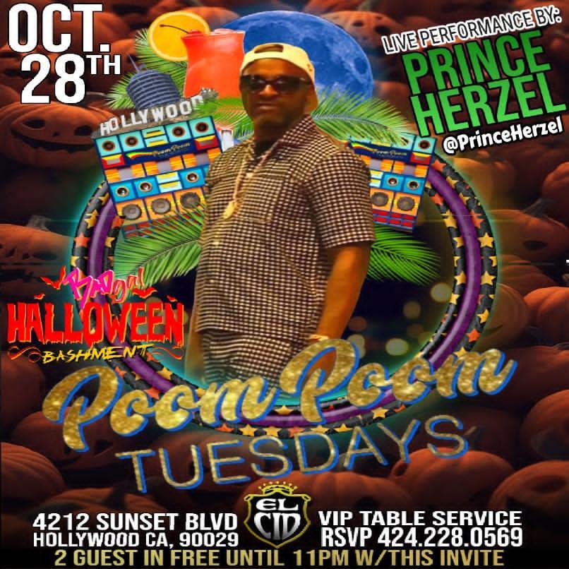 Halloween Bashment: Poom Poom Tuesdays ft. Prince Herzel Live