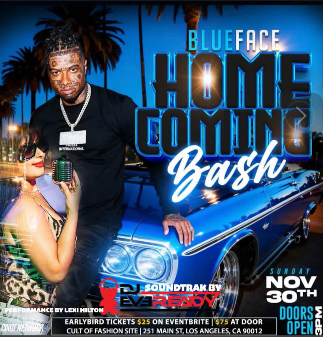 Blueface Homecoming Bash Los Angeles - Lexi Hilton Live + DJ Eveready Downtown LA Nov 30